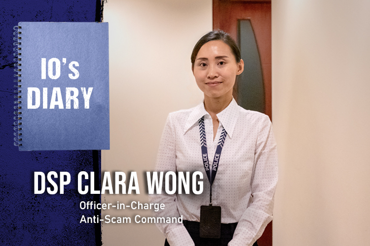 A profile picture of Deputy Superintendent of Police (DSP) Clara Wong standing and smiling in front of the camera while wearing an SPF lanyard in plainclothes attire. The IO's Diary banner is placed on the left side of the photo, and the words 'DSP Clara Wong', 'Officer-in-Charge', and 'Anti-Scam Command' are placed below the banner.