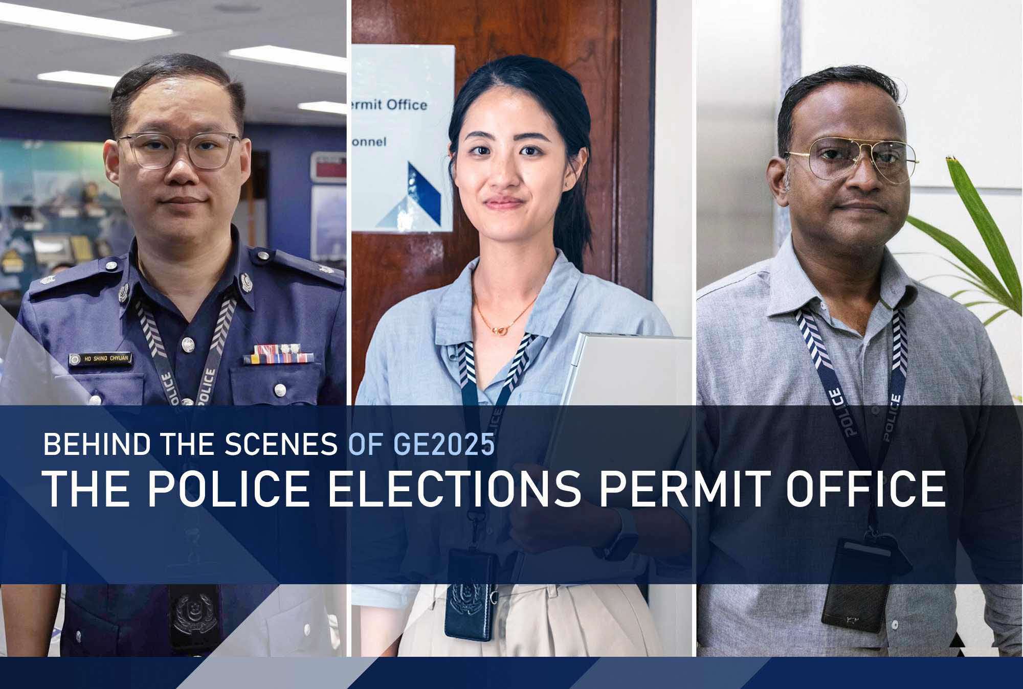 Police Life 042025 Behind the Scenes of GE2025: The Police Elections Permit Office 01