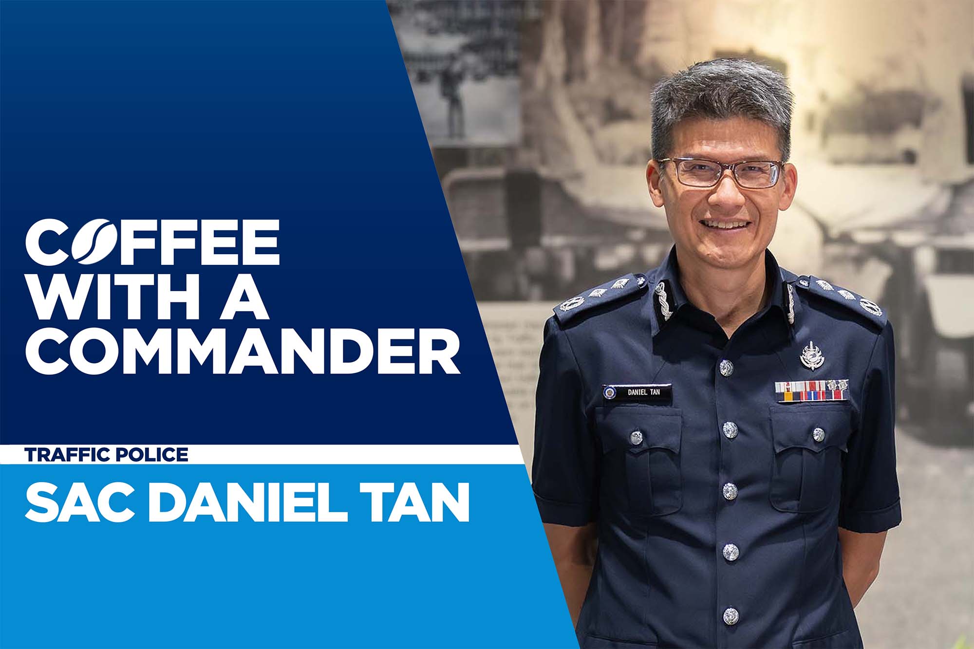 Teaser photo of SAC Daniel Tan with the Coffee with a Commander photo design