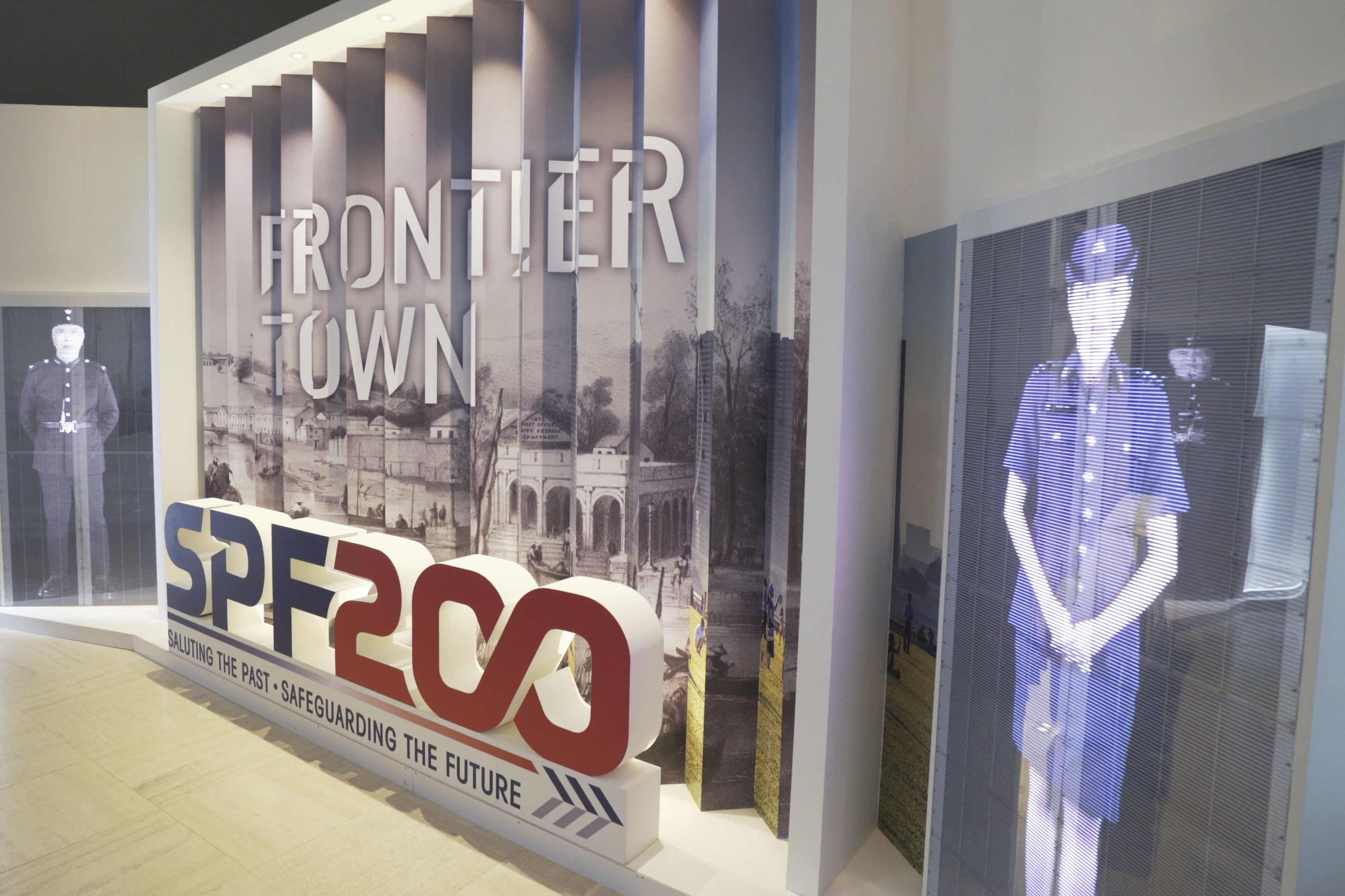 SPF200 EXHIBITION – FRONTIER TOWN TO SAFEST CITY