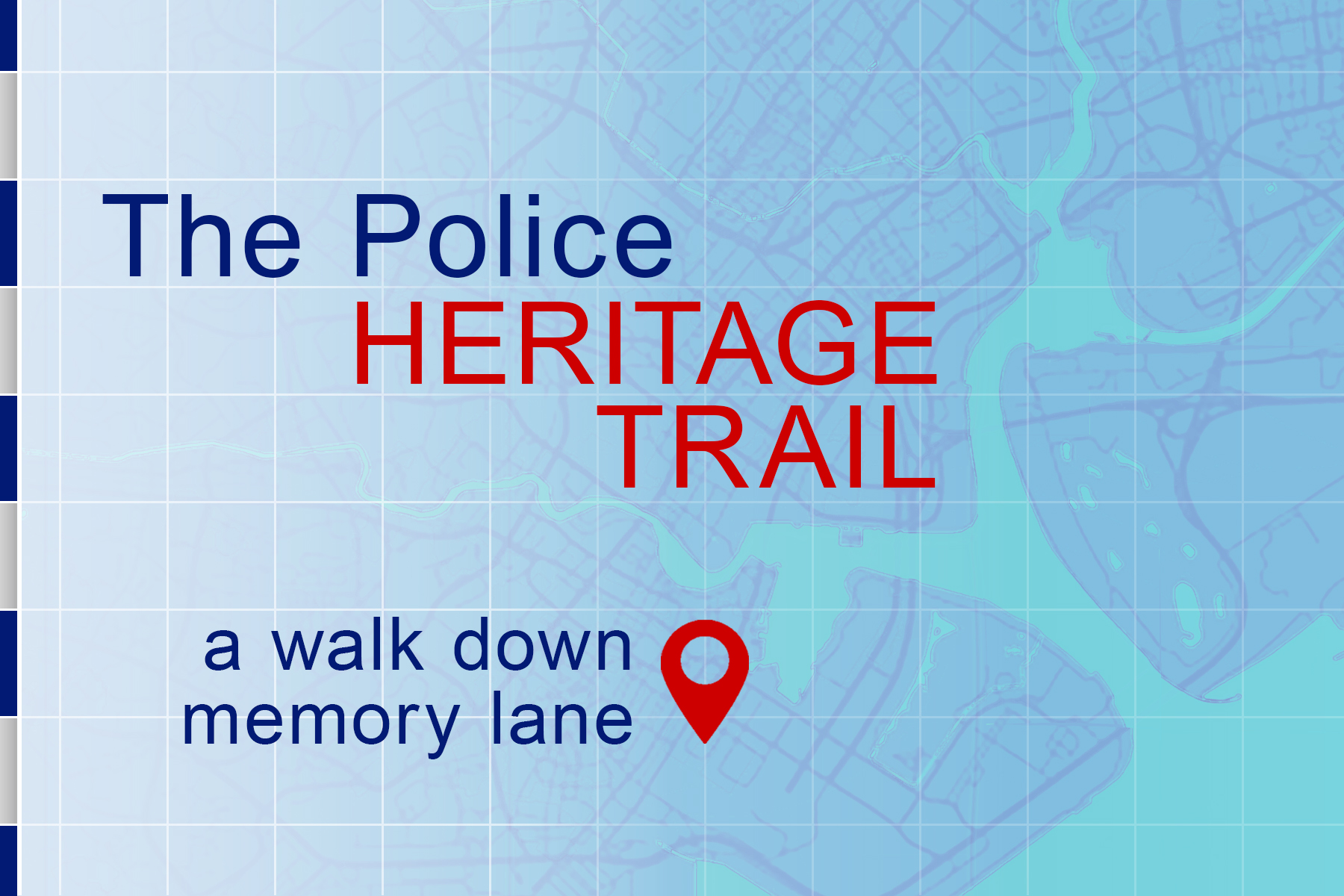Police Life 012021 The Police Heritage Trail 00