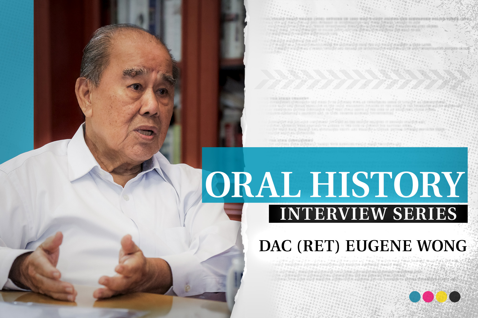 Police Life 012024 Oral History Interview Series DAC Ret Eugene Wong 01