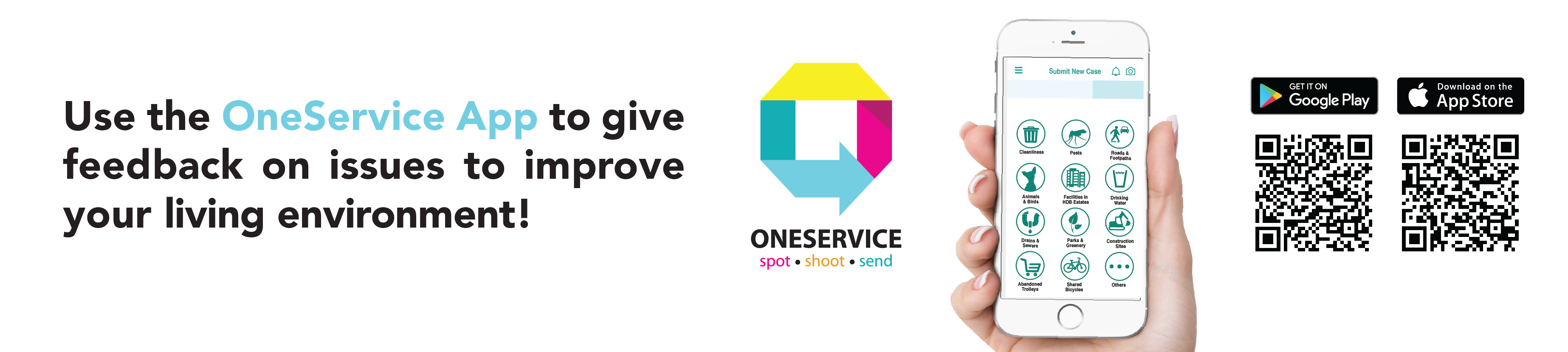 Use the OneService App to give feedback on issues to improve your living environment!